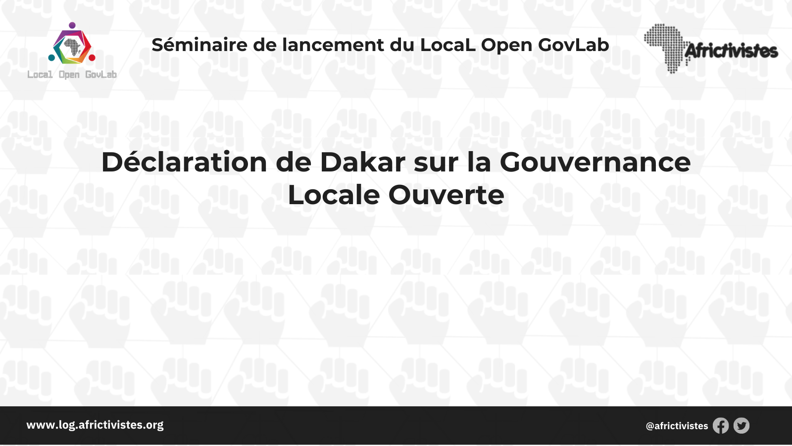 Déclaration de Dakar sur la Gouvernance Locale Ouverte